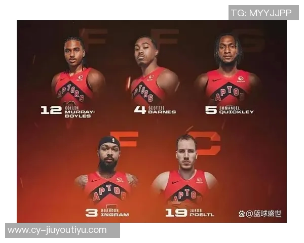 猛龙主帅称赞英格拉姆在攻防两端的出色表现与防守位置的准确性